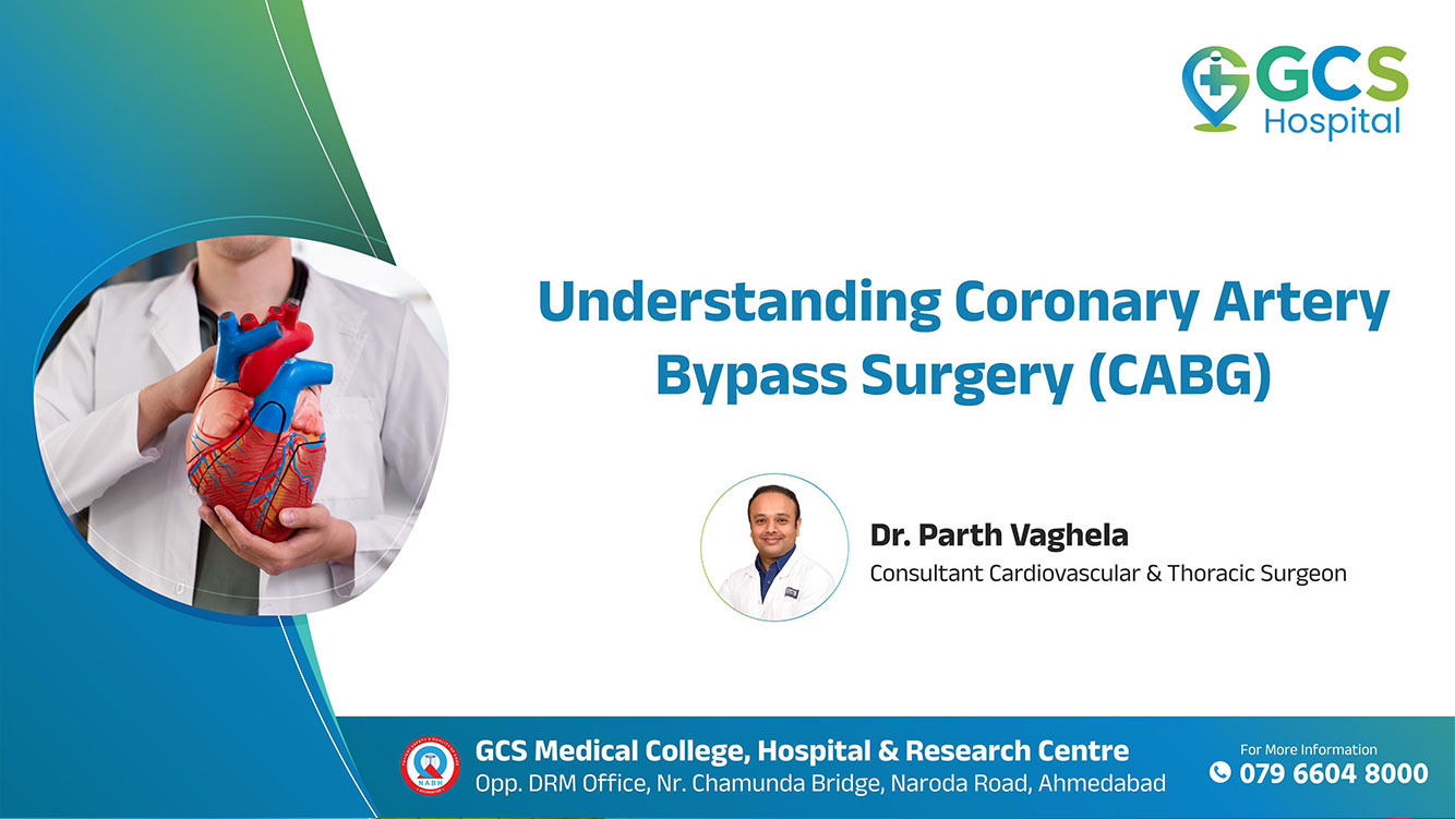 Understanding Coronary Artery Bypass Surgery (CABG)